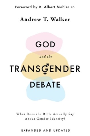 Cover of God and the Transgender Debate