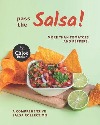 Book cover for Pass the Salsa!