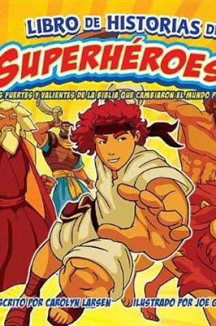 Cover of Libro de Historias de Superheroes
