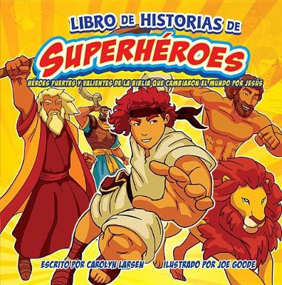 Book cover for Libro de Historias de Superheroes