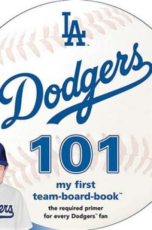 Cover of Los Angeles Dodgers 101