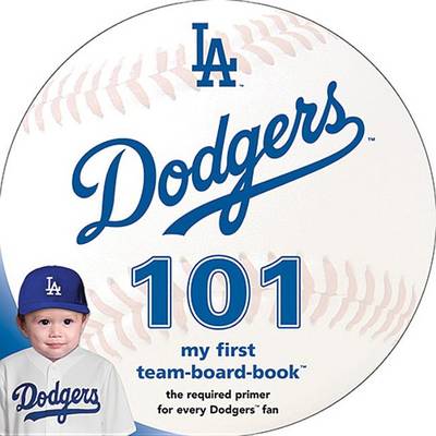 Book cover for Los Angeles Dodgers 101