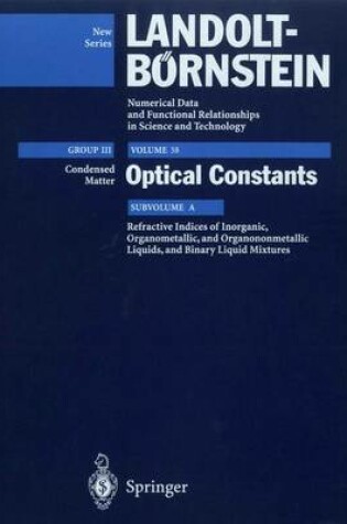 Cover of Refractive Indices of Inorganic, Organometallic, and Organononmetallic Liquids, and Binary Liquid Mixtures