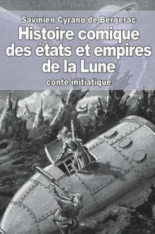 Cover of Histoire comique des états et empires de la Lune