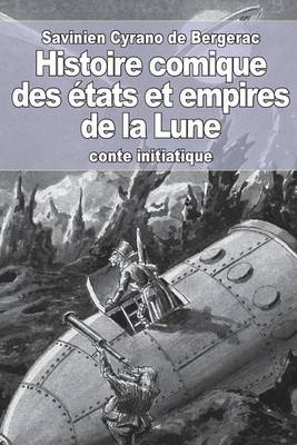 Book cover for Histoire comique des états et empires de la Lune