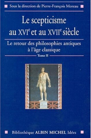 Cover of Scepticisme Au Xvie Et Au Xviie Siecle (Le)