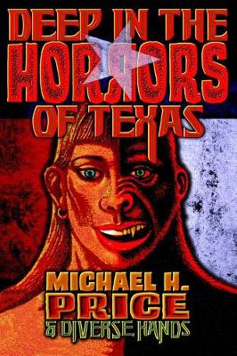 Book cover for Deep in the Horrors of Texas