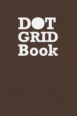 Book cover for Dot Grid Book