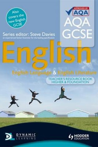 Cover of AQA GCSE English Language and English Literature Teacher's Resource Book