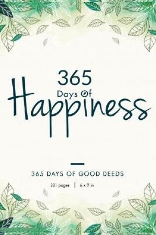 Cover of 365 Days of happiness