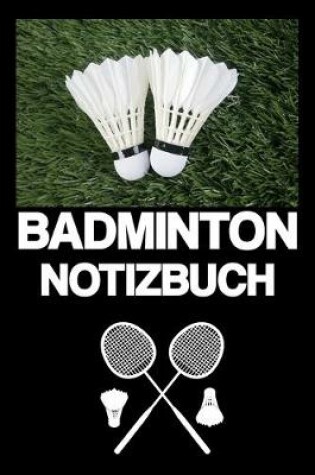 Cover of Badminton Notizbuch