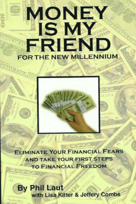 Book cover for Money is My Friend for the New Millennium