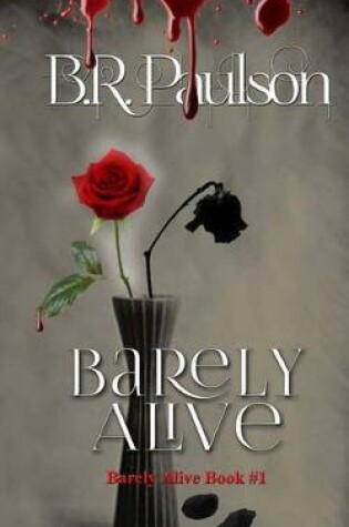 Cover of Barely Alive