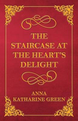 Book cover for The Staircase at the Heart's Delight