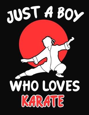 Book cover for Just a Boy Who Loves Karate