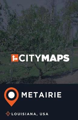 Book cover for City Maps Metairie Louisiana, USA