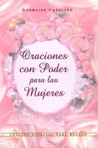 Cover of Oraciones Con Poder Para Mujeres