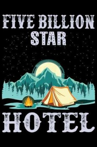 Cover of Five Billion Star Hotel
