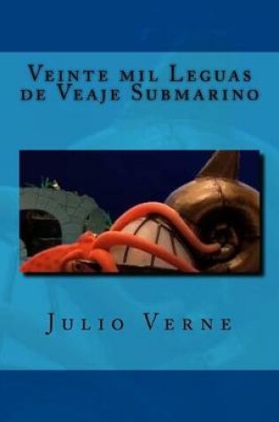 Cover of Veinte mil Leguas de Veaje Submarino