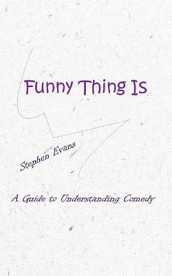 Book cover for Funny Thing Is