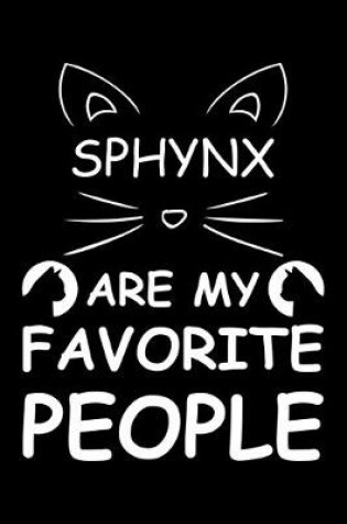Cover of Sphynx Are My Favorite People