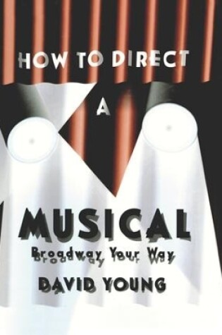 Cover of How to Direct a Musical