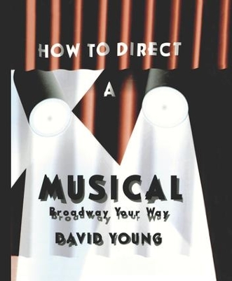Book cover for How to Direct a Musical