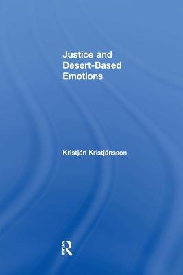 Book cover for Justice and Desert-Based Emotions