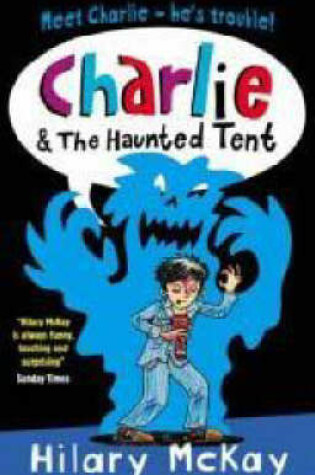 Cover of Charlie and the Haunted Tent