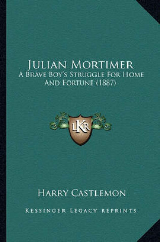 Cover of Julian Mortimer Julian Mortimer