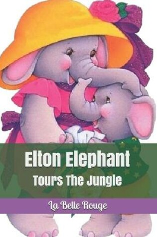 Cover of Elton Elephant