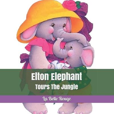 Cover of Elton Elephant