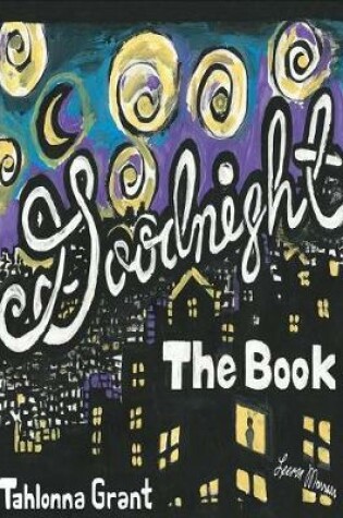 Cover of Goodnight The Book