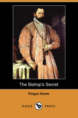 Book cover for The Bishop's Secret (Dodo Press)