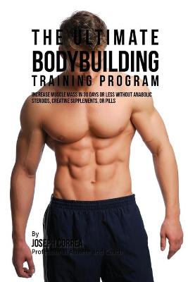 Book cover for The Ultimate Bodybuilding Training Program