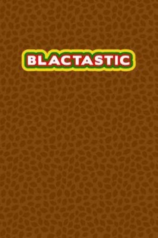 Cover of Blactastic