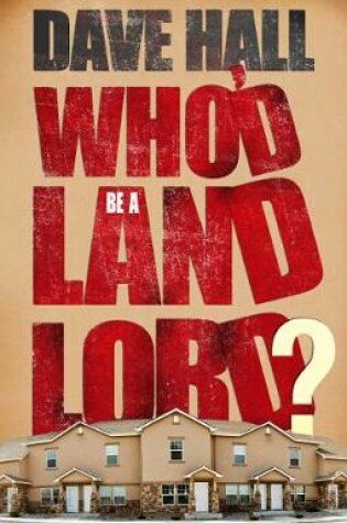 Cover of Who'd be a Landlord?