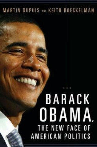 Cover of Barack Obama, the New Face of American Politics