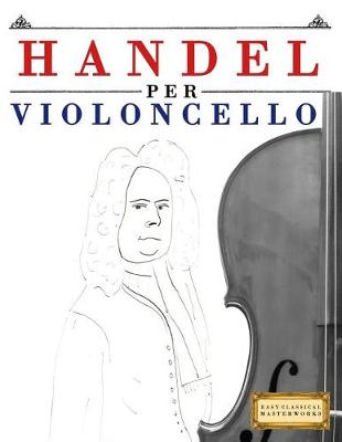 Book cover for Handel Per Violoncello