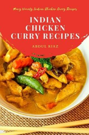 Cover of Indian Chicken Curry Recipes