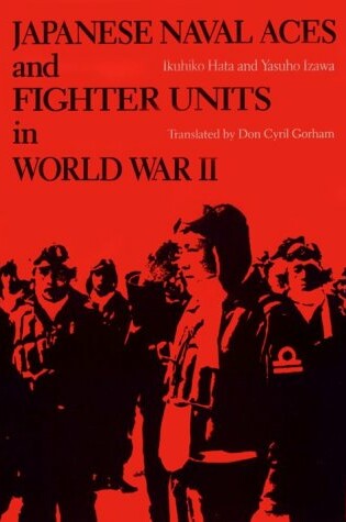 Cover of Japanese Naval Aces and Fighter Units in World War II