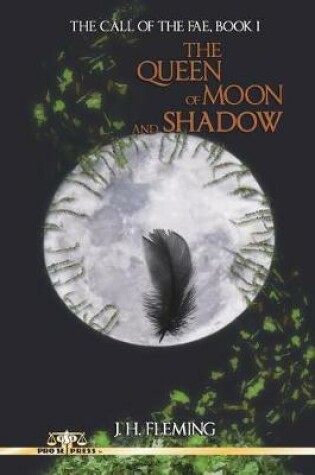 Cover of The Queen of Moon and Shadow