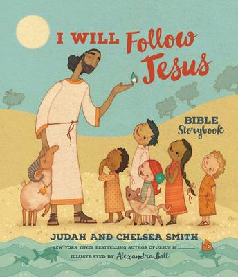 Book cover for I Will Follow Jesus Bible Storybook