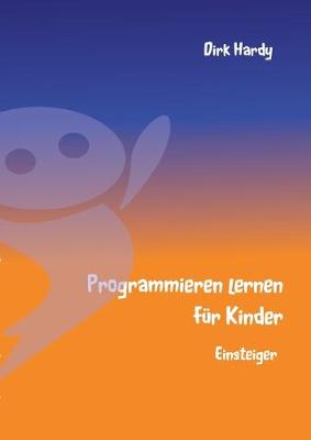 Book cover for Programmieren lernen für Kinder - Einsteiger