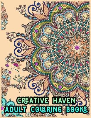 Book cover for Creative Haven Adult Coloring Books