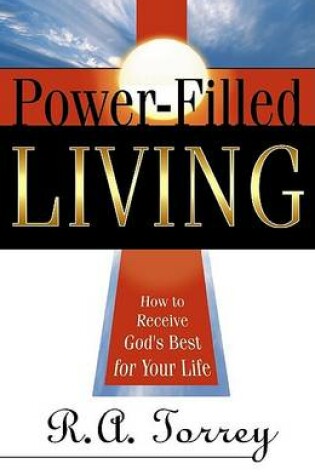 Cover of Power-Filled Living