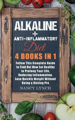 Book cover for Alkaline + Anti-Inflammatory Diet