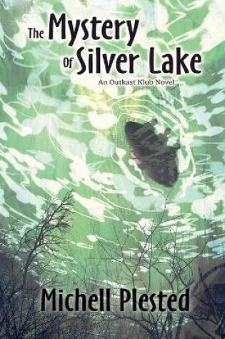 Cover of The Mystery of Silver Lake