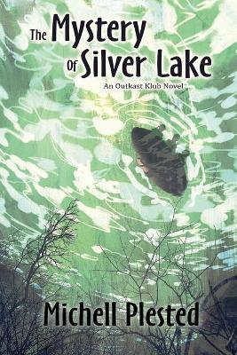 Book cover for The Mystery of Silver Lake