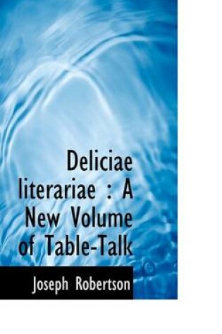 Cover of Deliciae Literariae